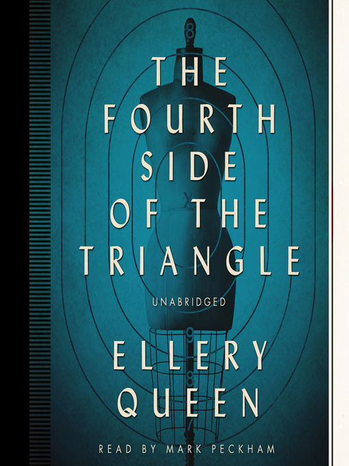 Title details for The Fourth Side of the Triangle by Ellery Queen - Wait list